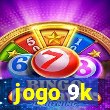 jogo 9k